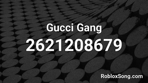 gucci gang id roblox 2018|gucci gang roblox code.